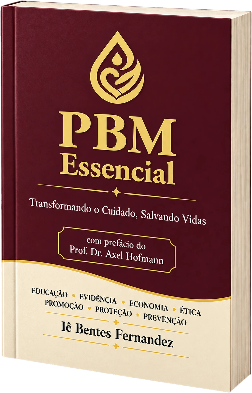 PBM Essencial: Transformando o Cuidado, Salvando Vidas — edición de tapa blanda en portugués